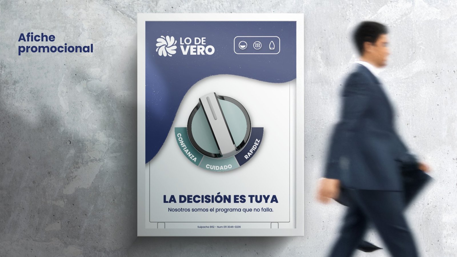 Afiche “La decisión es tuya” en vía pública
